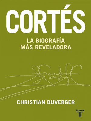 cover image of Cortés. La biografía más reveladora